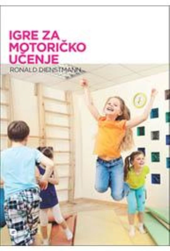 IGRE ZA MOTORIČKO UČENJE
