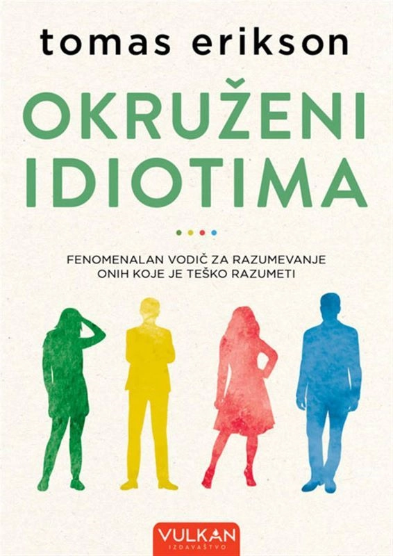 OKRUŽENI IDIOTIMA