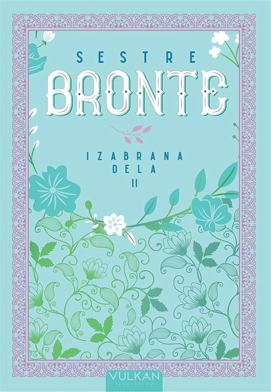 SESTRE BRONTE- IZABRANA DELA II