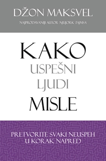 KAKO USPEŠNI LJUDI MISLE