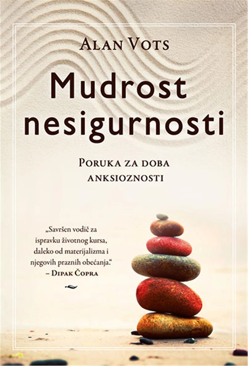MUDROST NESIGURNOSTI