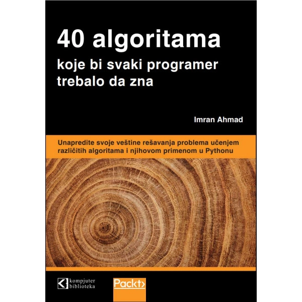 40 ALGORITAMA KOJE BI SVAKI PROGRAMER TREBALO DA YNA