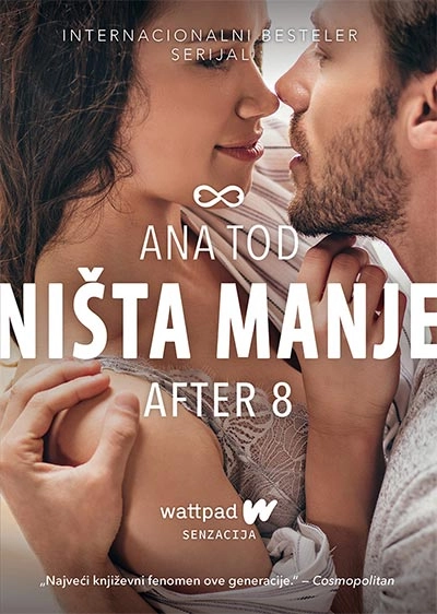 AFTER 8 NIŠTA MANJE