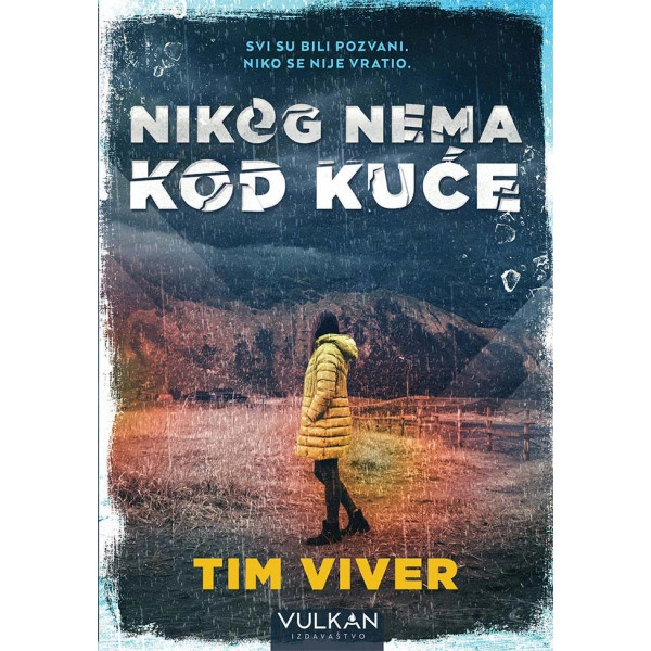 NIKOG NEMA KOD KUĆE vulkan