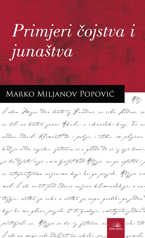 PRIMJERI ČOJSTVA I JUNAŠTVA 