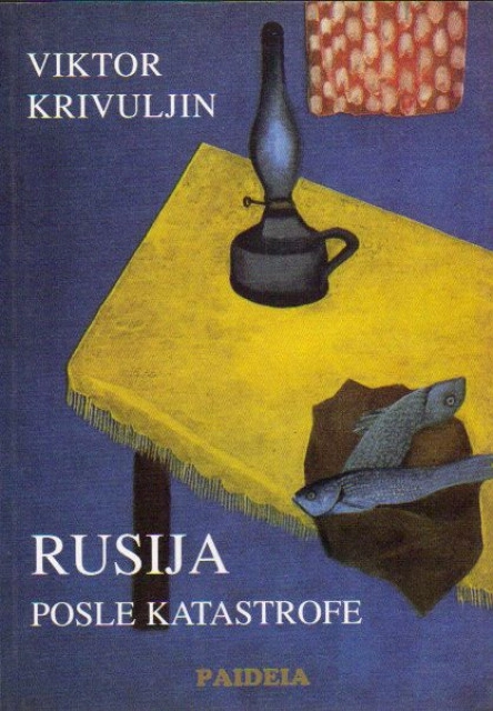 RUSIJA POSLE KATASTROFE