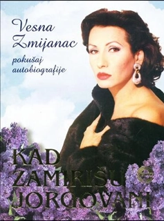 KAD ZAMIRIŠU JORGOVANI