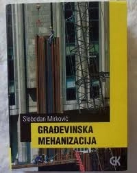 GRAĐEVINSKA MEHANIZACIJA