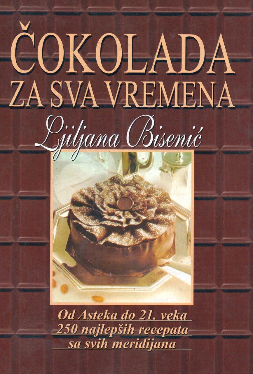ČOKOLADA ZA SVA VREMENA