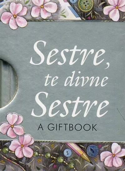 SESTRE TE DIVNE SESTRE