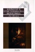 KJERKEGOR I EGZISTENCIJALNA FILOZOFIJA