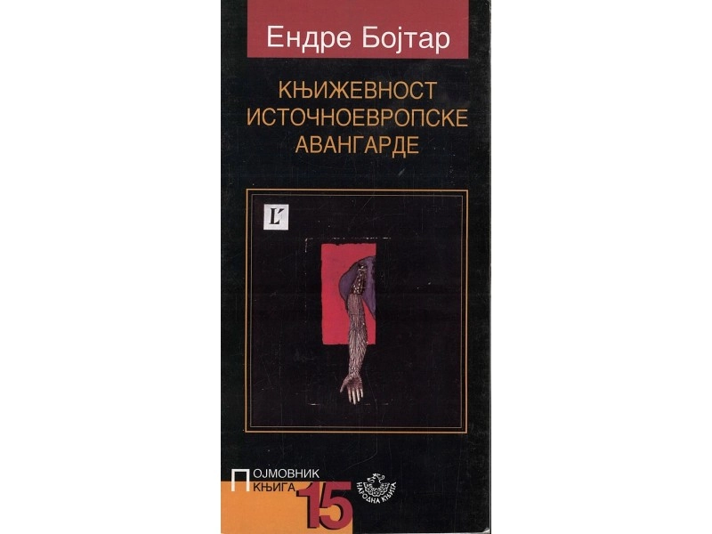 KNJIŽEVNOST ISTOČNO - EVROPSKE AVANGADRE