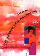 INDIVIDUALNA I MASOVNA KULTURA