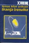 TIRANIJA TRENUTKA
