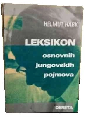 LEKSIKON OSNOVNIH JUNGOVSKIH POJMOVA