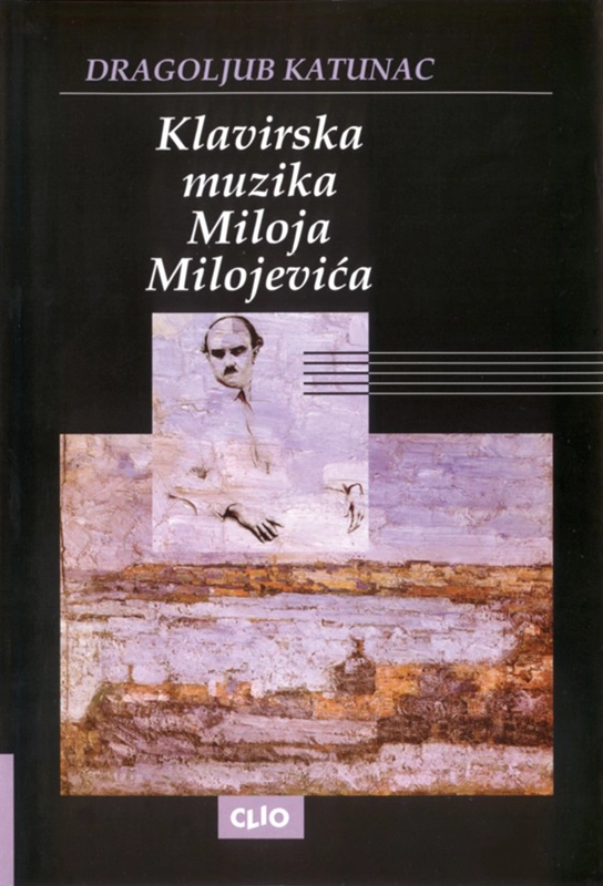 KLAVIRSKA MUZIKA MILOJA MILOJEVIĆA
