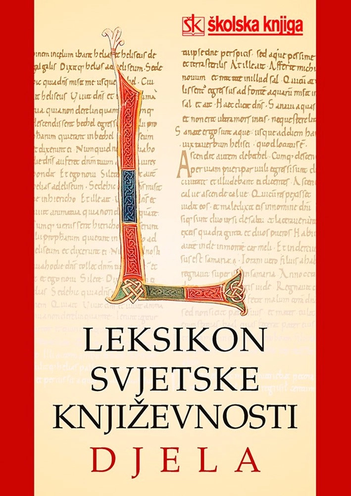 LEKSIKON SVJETSKE KNJIŽEVNOSTI - DJELA