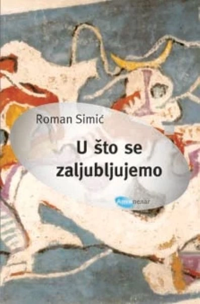 U ŠTO SE ZALJUBLJUJEMO