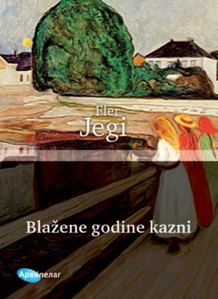 BLAŽENE GODINE KAZNI