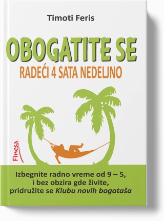 OBOGATITE SE RADEĆI SAMO 4 SATA NEDELJNO