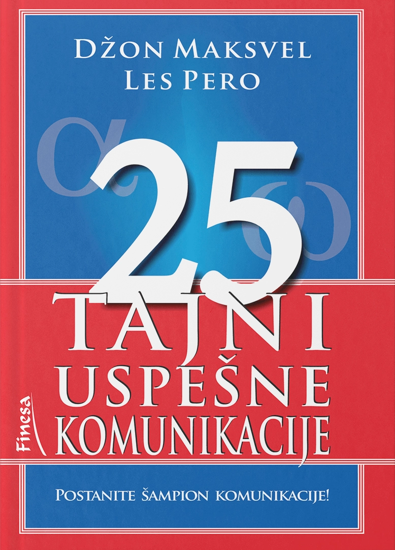 25 TAJNI USPEŠNE KOMUNIKACIJE