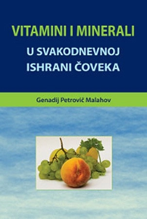 VITAMINI I MINERALI U SVAKODNEVNOJ ISHRANI