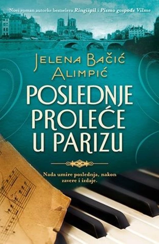 POSLEDNJE PROLEĆE U PARIZU