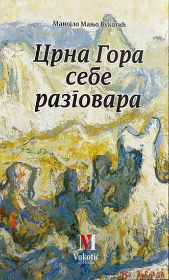 CRNA GORA SEBE RAZGOVARA