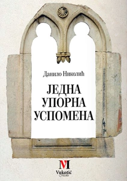 JEDNA UPORNA USPOMENA