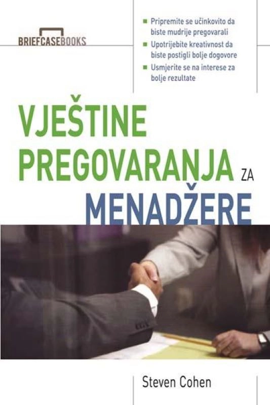 VJEŠTINE PREGOVARANJA ZA MENADŽERE
