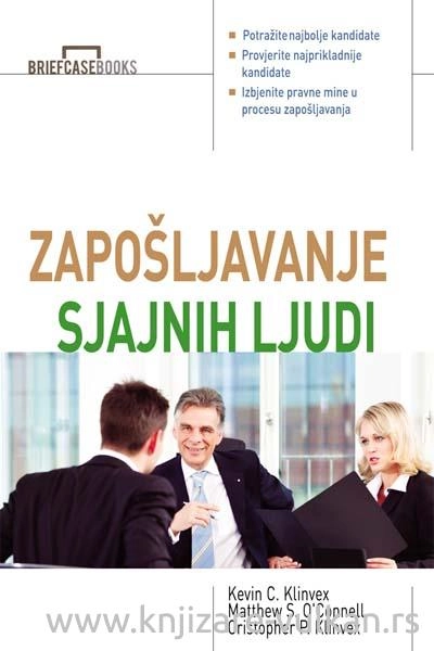 ZAPOŠLJAVANJE SJAJNIH LJUDI