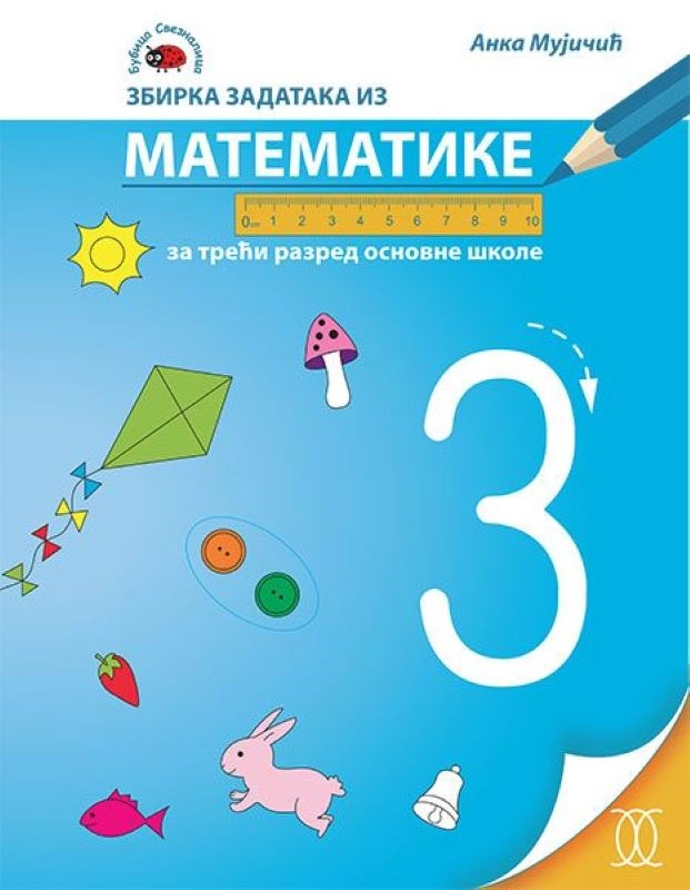 ZBIRKA ZADATAKA IZ MATEMATIKE 3 razred Obodsko
