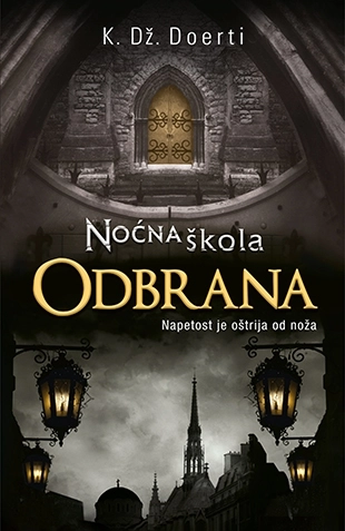 NOĆNA ŠKOLA 4 - ODBRANA