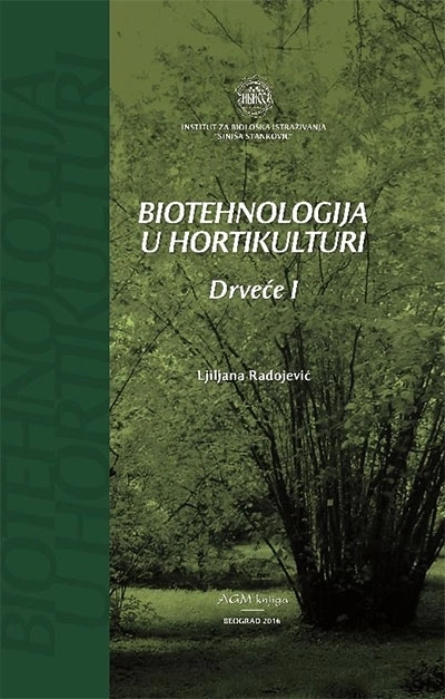BIOTEHNOLOGIJA U HORTIKULTURI DRVEĆE