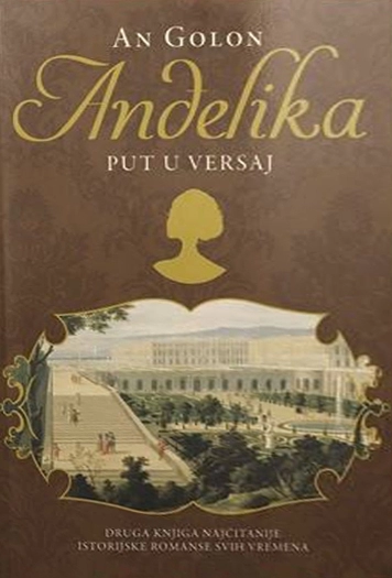 ANĐELIKA 2 - Put u Versaj