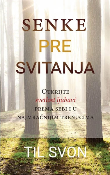 SENKE PRE SVITANJA