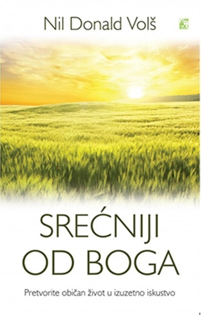 SREĆNIJI OD BOGA