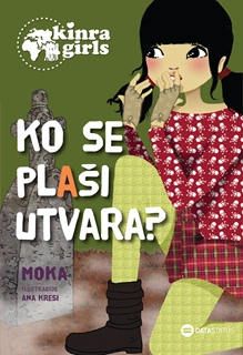 KINRA DEVOJKE 4 KO SE PLAŠI UTVARA