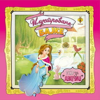 ILUSTROVANE BAJKE ZA DEVOJČICE