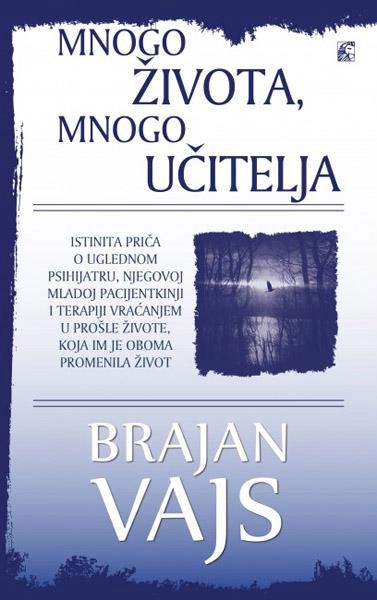 MNOGO ŽIVOTA MNOGO UČITELJA