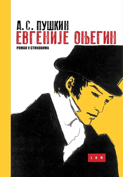 EVGENIJE ONJEGIN - lom