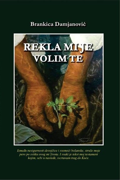 REKLA MI JE VOLIM TE