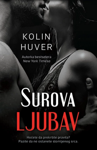 SUROVA LJUBAV