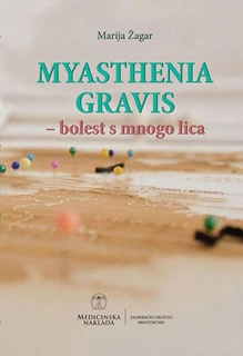 MYASTEHENIA GRAVIS-BOLEST S MNOGO LICA