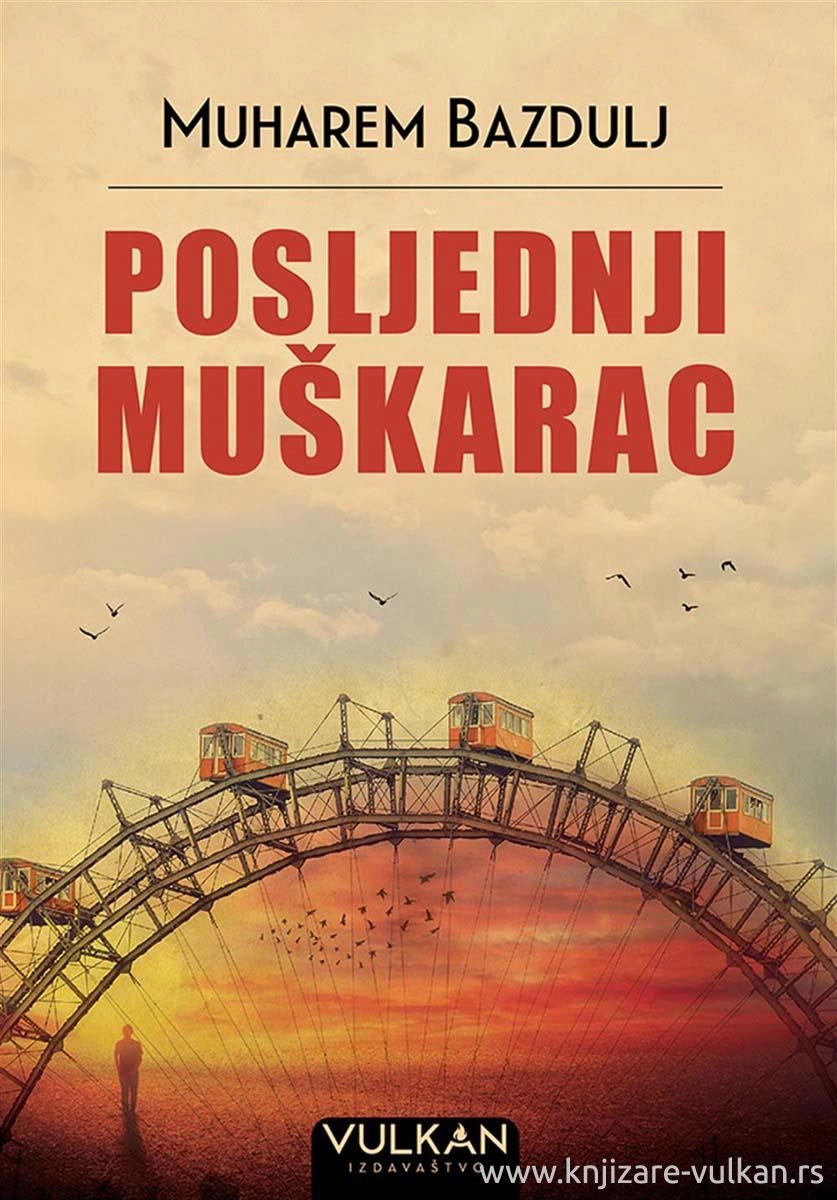 POSLJEDNJI MUŠKARAC