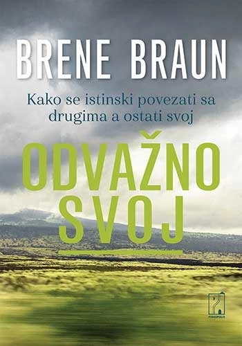 ODVAŽNO SVOJ