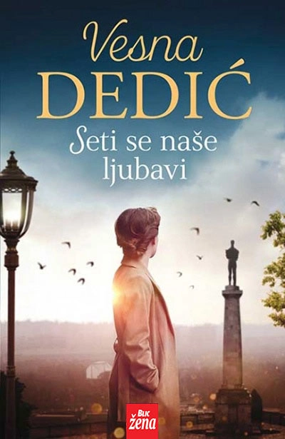 SETI SE NAŠE LJUBAVI- blic
