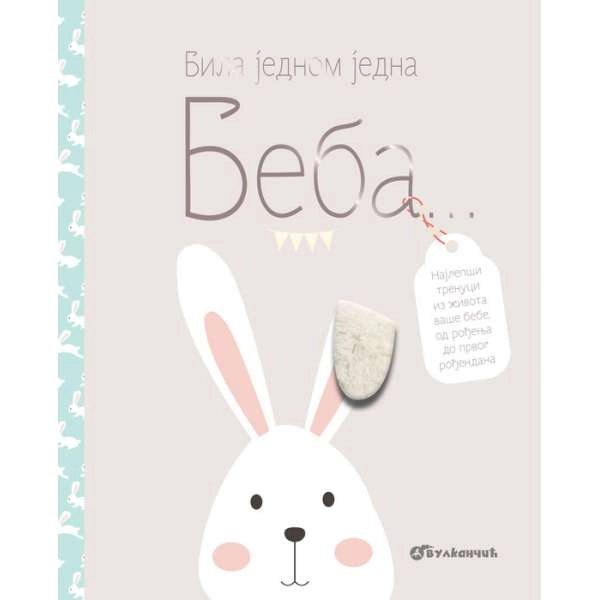 BILA JEDNOM JEDNA BEBA