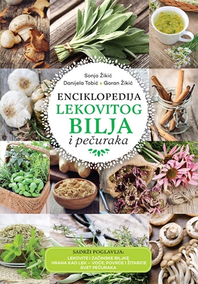 ENCIKLOPEDIJA LEKOVITOG BILJA I PEČURAKA