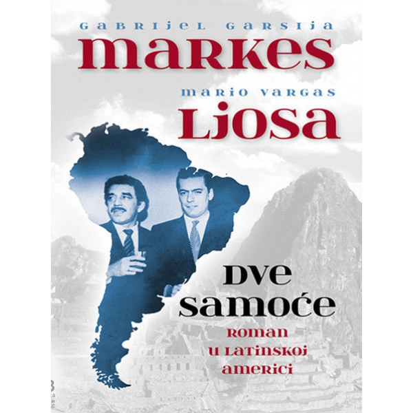 DVE SAMOĆE ROMAN U LATINSKOJ AMERICI